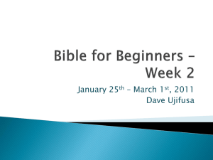 Bible for Beginners Week 2 Powerpoint (pptx file)