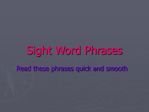 Sight Word Phrases Power Point