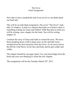 The Giver Final Assignment Now that we have reached the end of