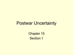 Ch 15 Section 1 - Postwar Uncertainty