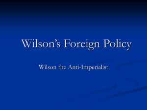 Wilson's Foreign Policy