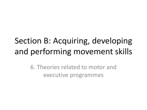 6. Theories related to motor and executive programmes