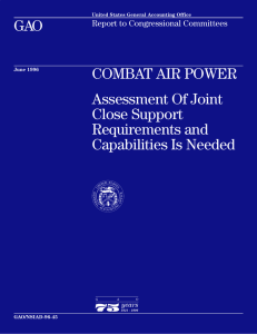 GAO COMBAT AIR POWER Assessment Of Joint Close Support
