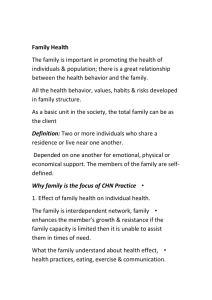 Family Health  The family is important in promoting the health of