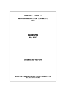 GERMAN  May 2007 EXAMINERS’ REPORT