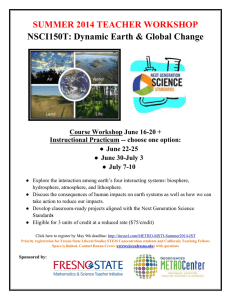 SUMMER 2014 TEACHER WORKSHOP NSCI150T: Dynamic Earth &amp; Global Change