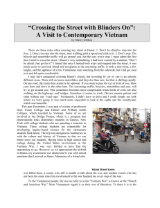 “Crossing the Street with Blinders On”: A Visit to Contemporary Vietnam