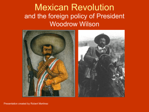 Mexican Revolution and the foreign policy of President Woodrow Wilson