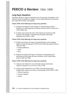 Review: PERIOD 6 1865-1898 Long-Essay Questions