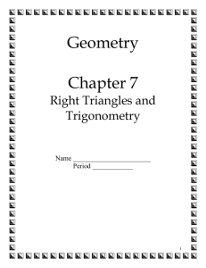 Geometry Chapter 7 Right Triangles and