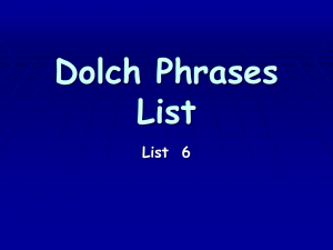 Dolch Phrases List List  6