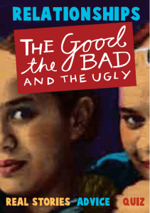 Relationships the good the bad and the ugly