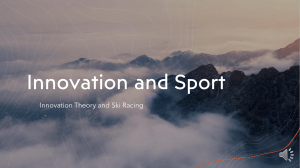 Innovation and Sport - Technology and Competitive Sports